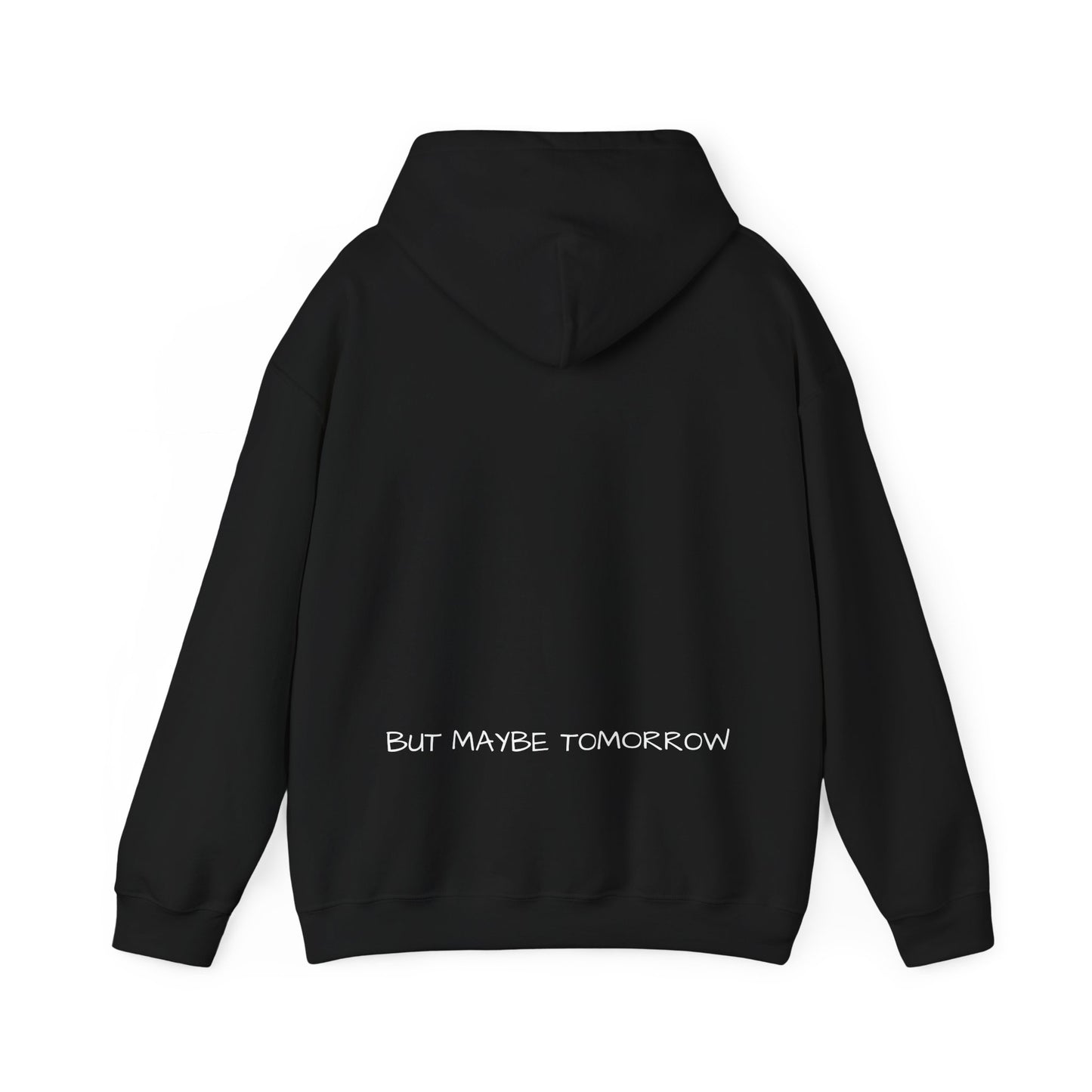 'Not Today Satan but Maybe Tomorrow' Unisex Motivational Hoodie