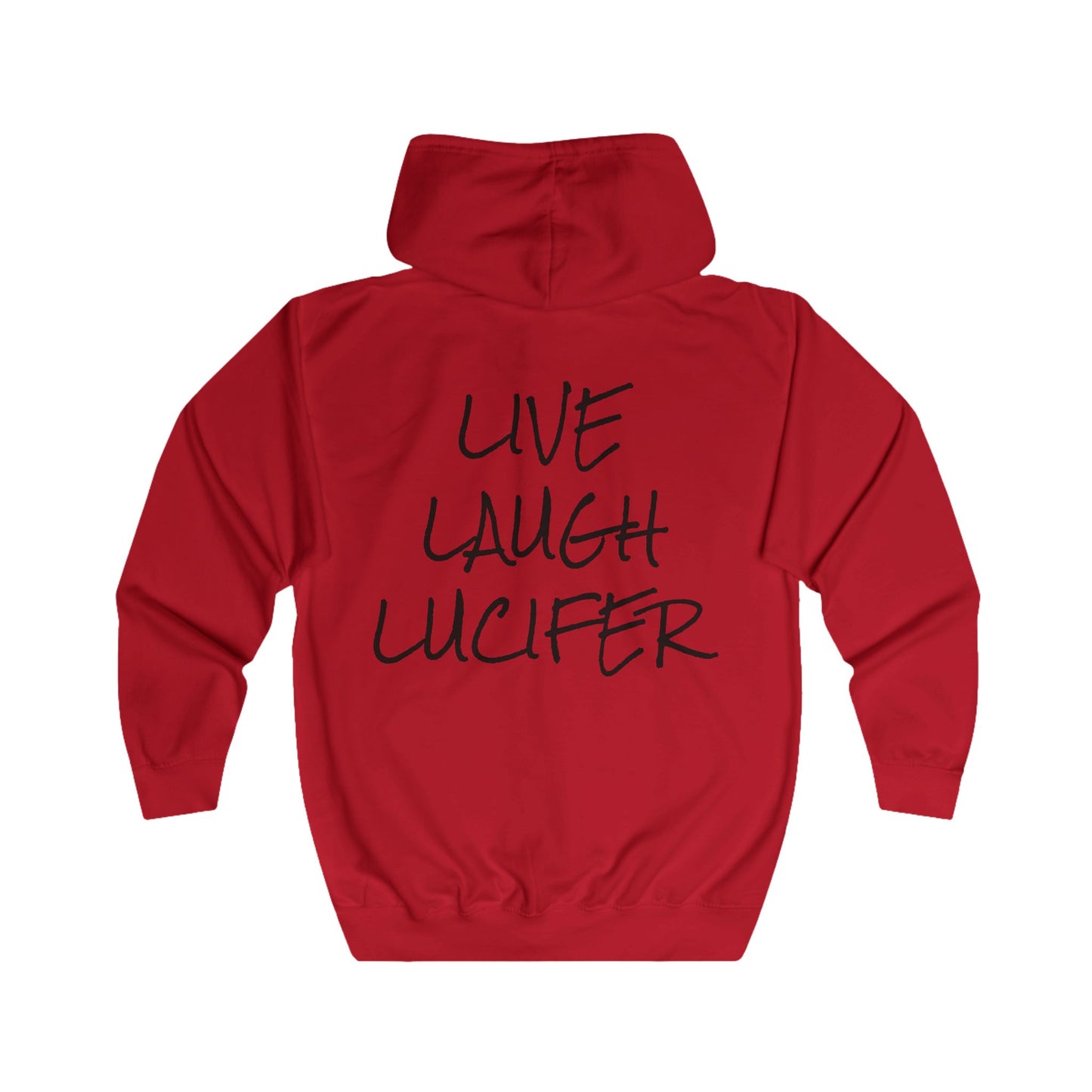 'Live Laugh Lucifer' Unisex Full Zip Hoodie
