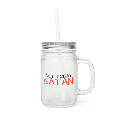 Not Today Satan - But Maybe Tomorrow - Mason Jar with Straw - Frosted Glass Mug for Witchy Vibes