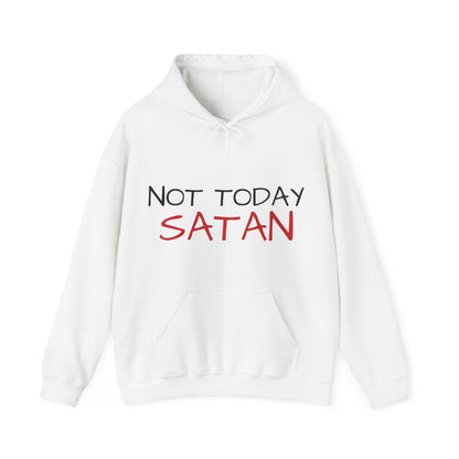 'Not Today Satan but Maybe Tomorrow' Unisex Motivational Hoodie