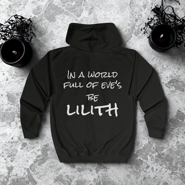 'Be Lilith' Motivational Women's Full Zip Hoodie
