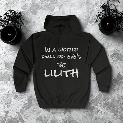 'Be Lilith' Motivational Women's Full Zip Hoodie