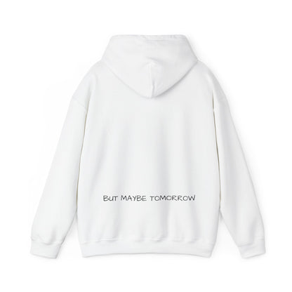'Not Today Satan but Maybe Tomorrow' Unisex Motivational Hoodie