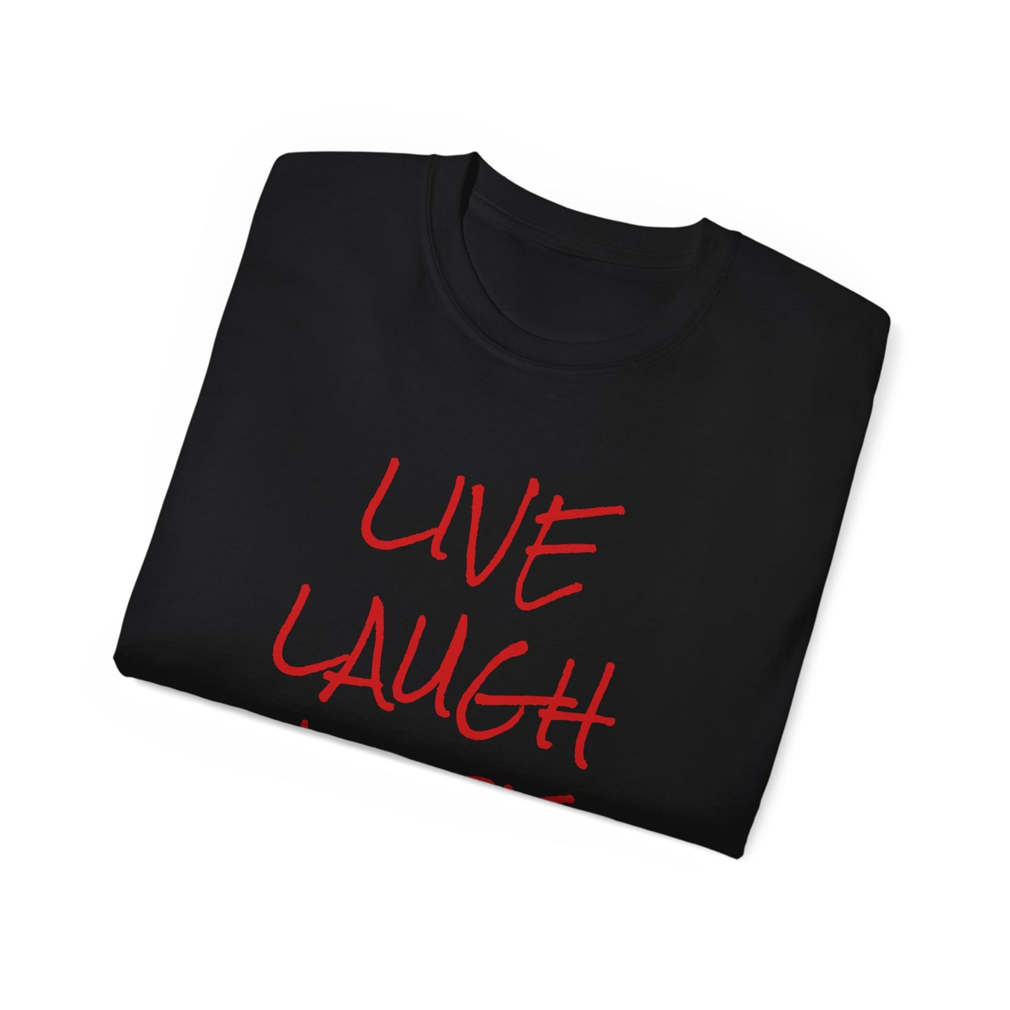 LIVE LAUGH LUCIFER - Unisex Ultra Cotton Tee