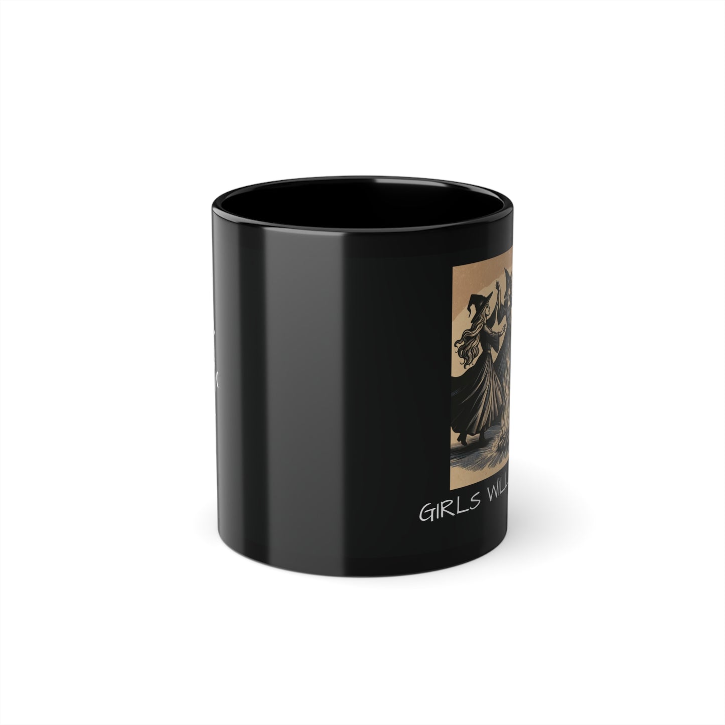Girls Will Be Girls Black Coffee Mug - Magical Gift for A Witchy Lifestyle