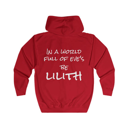 'Be Lilith' Motivational Women's Full Zip Hoodie