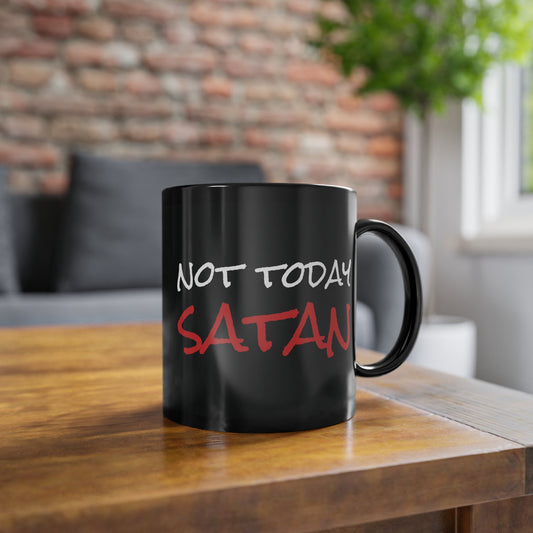 Motivational Black Coffee Mug - 'Not Today Satan - Maybe Tomorrow' - 11oz